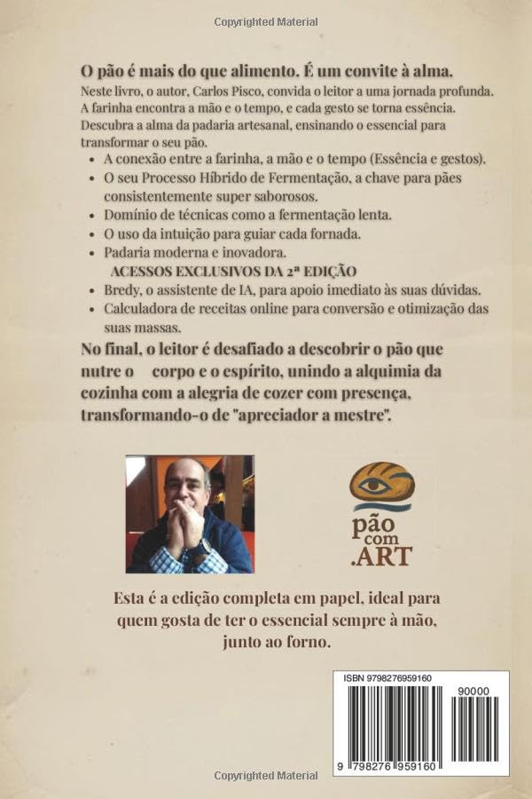 O essencial da padaria artesanal: de apreciador a Mestre - 2 edição